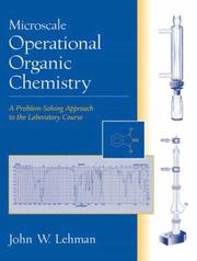 Cover of: Microscale Operational Organic Chemistry: A Problem-Solving Approach to the Laboratory Course