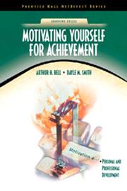 Cover of: Motivating Yourself for Achievement | Arthur H. Bell