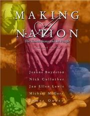 Cover of: Making a Nation by Jeanne Boydston, Nick Cullather, Jan Lewis, Michael McGerr, James Oakes, Jeanne Boydston, Nick Cullather, Jan Lewis, Michael McGerr, James Oakes