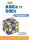 Cover of: From ASICs to SOCs
