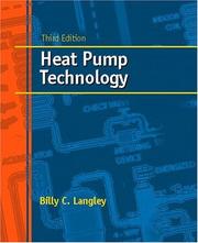 Cover of: Heat Pump Technology (3rd Edition) by Billy C. Langley, Billy C. Langley