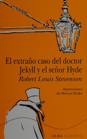Cover of: El extraño caso del doctor Jekyll y el señor Hyde by Robert Louis Stevenson