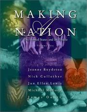 Cover of: Making a Nation by Jeanne Boydston, Nick Cullather, Jan Lewis, Michael McGerr, James Oakes, Jan Ellen Lewis