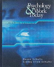 Cover of: Psychology and Work Today by Duane Schultz, Sydney Ellen Schultz