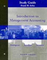 Cover of: Introduction to Management Accounting: Chapters 1 to 19 Study Guide