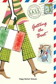 Cover of: Getting the Boot (S.A.S.S.) by Peggy Guthart Strauss