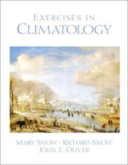 Cover of: Exercises in Climatology by Richard Snow, Mary Snow, John E. Oliver, Richard E. Snow, Mary E. Snow