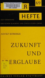 Cover of: Zukunft und Aberglaube