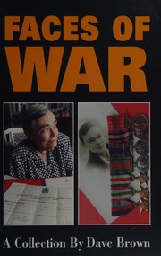 Cover of: Faces of war: a collection