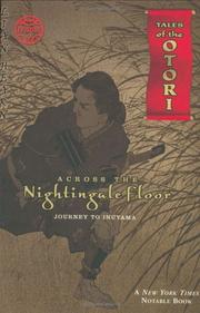 Cover of: Across The Nightingale Floor, Episode 2: Journey To Inuyama (Tales of the Otori, Book 2)