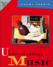 Cover of: Understanding Music (3rd Edition) by Jeremy Yudkin