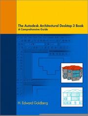 Cover of: The Autodesk Architectural Desktop 3 Book by H. Edward Goldberg