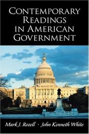 Cover of: Contemporary Readings in American Government by Mark J. Rozell, John Kenneth White