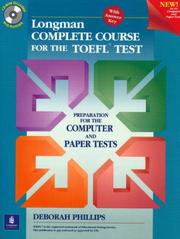 Cover of: Longman complete course for the TOEFL test by Deborah Phillips