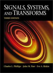 Cover of: Signals, systems, and transforms by Phillips, Charles L.