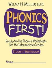 Cover of: Phonics First! by Wilma H., Ed.D. Miller, Ed. D., Wilma H. Miller