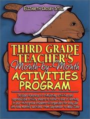 Cover of: Third Grade Teacher's Month-by-Month Activities Program