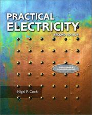 Cover of: Practical Electricity (2nd Edition) by Nigel P. Cook, Nigel Cook
