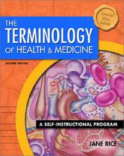 Cover of: The Terminology Of Health & Medicine by Jane Rice