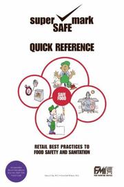 Cover of: Retail best practices and quick reference to food safety & sanitation