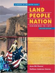 Cover of: Land, People, Nation by Anna Uhl Chamot, Kathleen Anderson Steeves