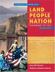 Cover of: Land, people, nation: a history of the United States