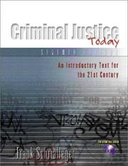 Cover of: Criminal Justice Today: an introductory text for the twenty-first century