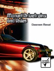 Cover of: Manual Drivetrains and Axles | John Kershaw