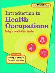 Cover of: Introduction to Health Occupation: Today's Health Care Worker, Sixth Edition