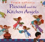Pascual and the Kitchen Angels by Tomie dePaola