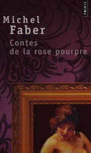 Cover of: Contes de la rose pourpre
