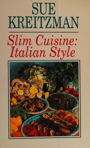 Cover of: Slim cuisine: Italian style.
