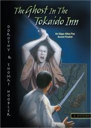 Cover of: The Ghost in the Tokaido Inn by Dorothy Hoobler, Thomas Hoobler