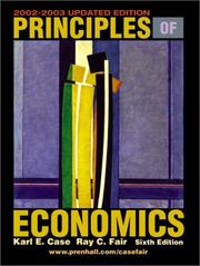 Cover of: Principles of Economics, Updated Edition (6th Edition) by Karl E. Case, Ray C. Case, Ray C. Fair