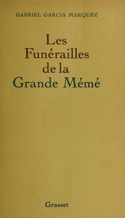 Cover of: Les funérailles de la Grande Mémé