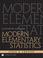 Cover of: Modern Elementary Statistics