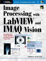 Cover of: Image Processing with LabVIEW and IMAQ Vision by Thomas Klinger