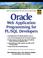 Cover of: Oracle Web Application Programming for PL/SQL Developers