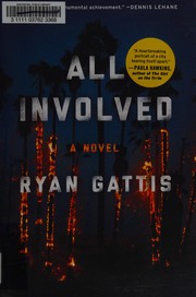 Cover of: All involved by Ryan Gattis