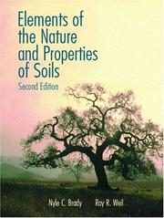 Cover of: Elements of the Nature and Properties of Soils, Second Edition by Nyle C. Brady, Ray R. Weil