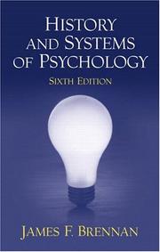 Cover of: History and Systems of Psychology (6th Edition) by James F. Brennan, James F. Brennan