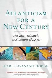 Cover of: Atlanticism for a New Century by Carl Cavanagh Hodge