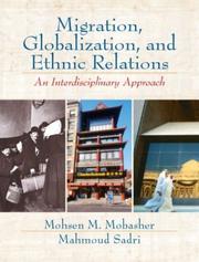 Cover of: Migration, Globalization and Ethnic Relations: An Interdisciplinary Approach