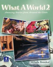 Cover of: What a world 2 by Milada Broukal