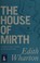 Cover of: House of Mirth