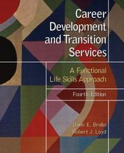 Cover of: Career Development and Transition Services: A Functional Life Skills Approach (4th Edition)