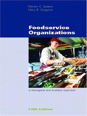 Cover of: Foodservice Organizations by Marian C. Spears, Mary Gregoire, Marian Spears, Marian C. Spears, Mary Gregoire, Marian Spears