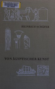 Von ägyptischer Kunst by Heinrich Schäfer