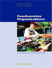 Foodservice organizations by Marian C. Spears, Mary Gregoire, Marian Spears