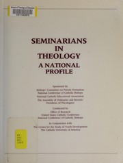 Cover of: Seminarians in theology: a national profile